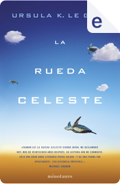 La rueda celeste by Ursula K. Le Guin