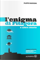 L'enigma di Pitagora e altre storie by Filippo Radogna