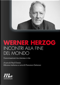 Incontri alla fine del mondo by Werner Herzog