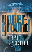 Underground by Craig Spector