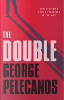 The Double by George Pelecanos