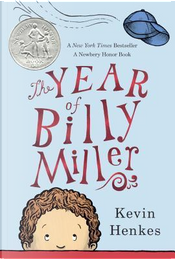 The Year of Billy Miller by Kevin Henkes