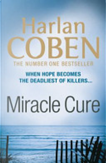 Miracle Cure by Harlan Coben
