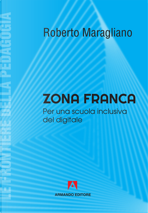Zona franca. by Roberto Maragliano