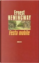 Festa mobile by Ernest Hemingway