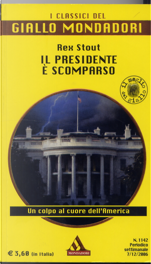 Il presidente è scomparso by Rex Stout
