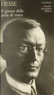 Il giuoco delle perle di vetro by Hermann Hesse