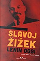 Lenin oggi by Slavoj Zizek