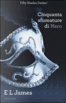 Cinquanta sfumature di nero by E. L. James