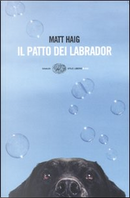 Il Patto dei Labrador by Matt Haig