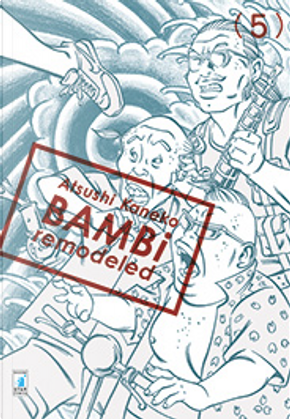 Bambi Remodeled vol. 5 by Atsushi Kaneko