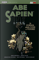 Abe Sapien vol. 4 by Mike Mignola, Scott Allie