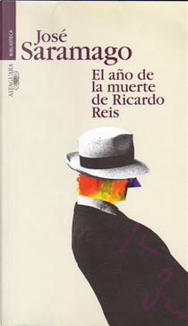 El año de la muerte de Ricardo Reis by Jose Saramago
