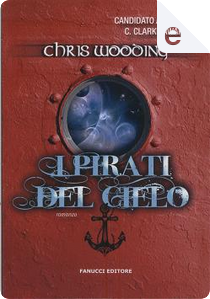 I pirati del cielo by Chris Wooding