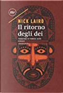 Il ritorno degli dei by Nick Laird