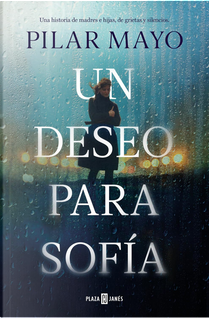 Un deseo para Sofía by Pilar Mayo