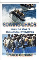 Sowing Chaos by Paolo Sensini