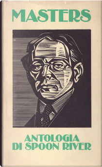 Antologia di Spoon River by Edgar Lee Masters