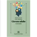Giovane adulto by Fabio Madeddu, Matteo Lancini