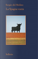 La Spagna vuota by Sergio Del Molino