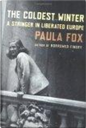 The Coldest Winter by Paula Fox The Coldest Winter by Paula Fox