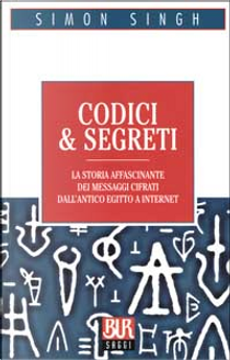 Codici & segreti by Simon Singh