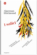 I salici by Algernon Blackwood