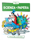 Scienza papera n. 9 by Alessandro Ferrari, Bruno Enna, Gabriele Mazzoleni, Gabriele Panini, Jacopo Cirillo, Riccardo Pesce, Valentina Camerini