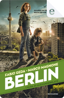 Berlin - 2. L'alba di Alexanderplatz by Fabio Geda, Marco Magnone
