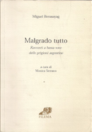 Malgrado Tutto by Miguel Benasayag