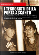 I terroristi della porta accanto by Piero A. Corsini