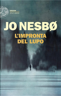 L'impronta del lupo by Jo Nesbø