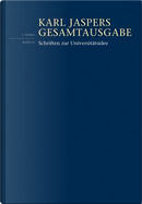 Schriften Zur Universitatsidee by Karl Jaspers