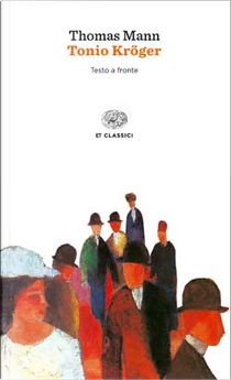 Tonio Kröger by Thomas Mann