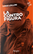 La controfigura by Luigi Lollini