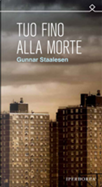 Tuo fino alla morte by Gunnar Staalesen