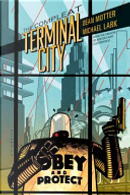 The Compleat Terminal City by Dean Motter