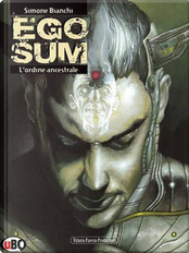 L'ordine ancestrale by Simone Bianchi