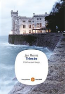 Trieste by Jan Morris