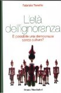 L'età dell'ignoranza by Fabrizio Tonello