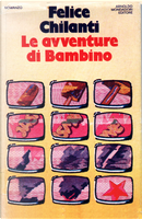 Le avventure di Bambino by Felice Chilanti