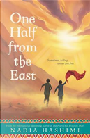 One Half from the East by Nadia Hashimi