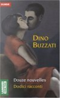 Douze Nouvelles by Buzzati