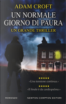 Un normale giorno di paura by Adam Croft