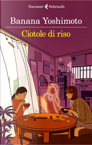 Ciotole di riso by Banana Yoshimoto