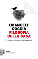 Filosofia della casa by Emanuele Coccia