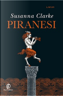 Piranesi by Susanna Clarke