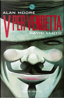 V per Vendetta by Alan Moore