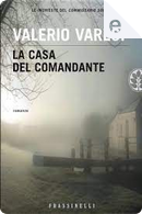 La casa del comandante by Valerio Varesi