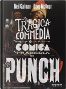 La tragica commedia o la comica tragedia di Mr. Punch by Dave McKean, Neil Gaiman